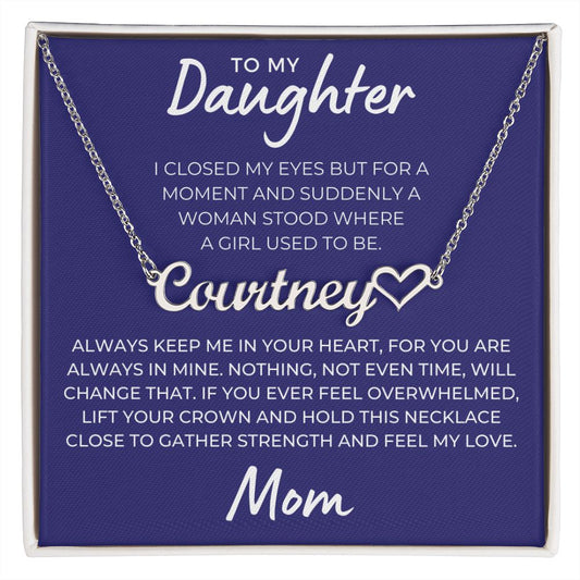 Personalized Daughter Gift From Mom | Keep Me Name Necklace 0580HNNT10