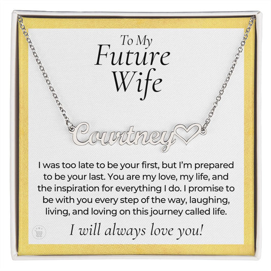 Personalized Future Wife Gift | Every Step Name Necklace 0464HNNT7