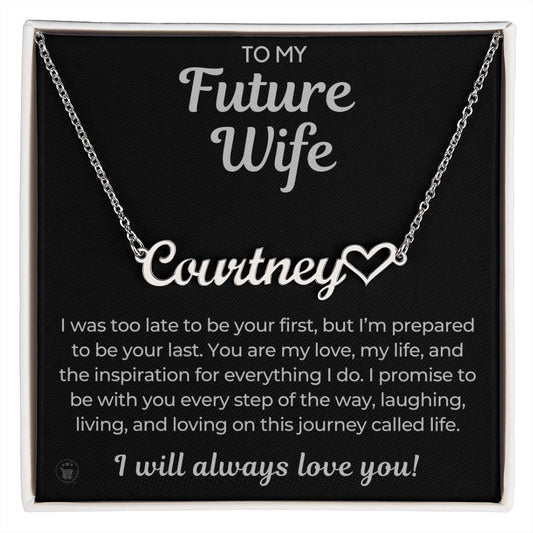 Personalized Future Wife Gift | Every Step Name Necklace 0464HNNT9