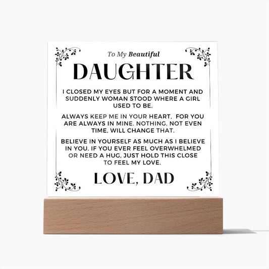 Gift for Daughter | Keep Me Acrylic Plaque 0727D-ACS