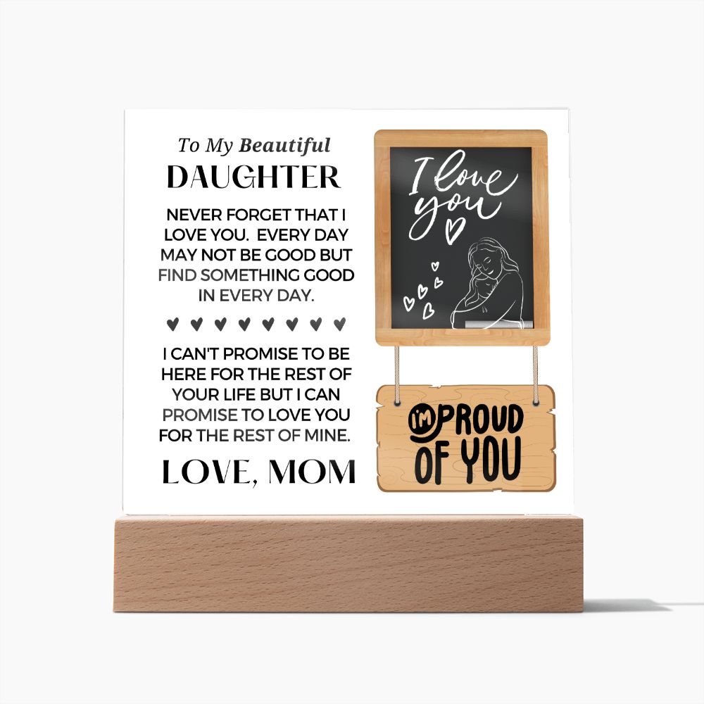 Gift for Daughter | Promise Acrylic Plaque 001-ACS