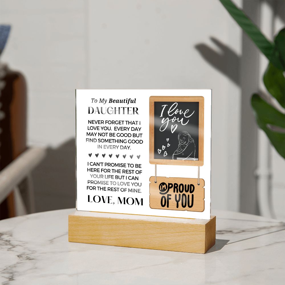 Gift for Daughter | Promise Acrylic Plaque 001-ACS
