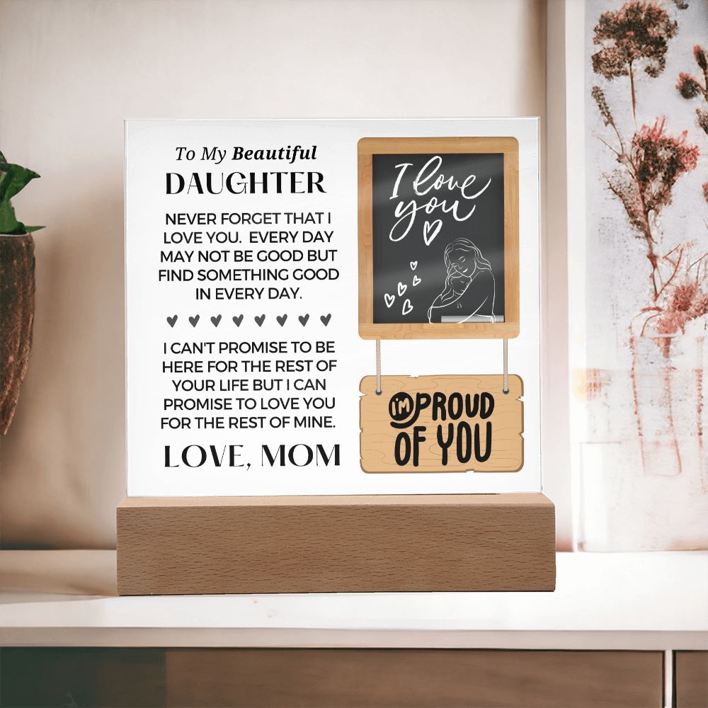Gift for Daughter | Promise Acrylic Plaque 001-ACS