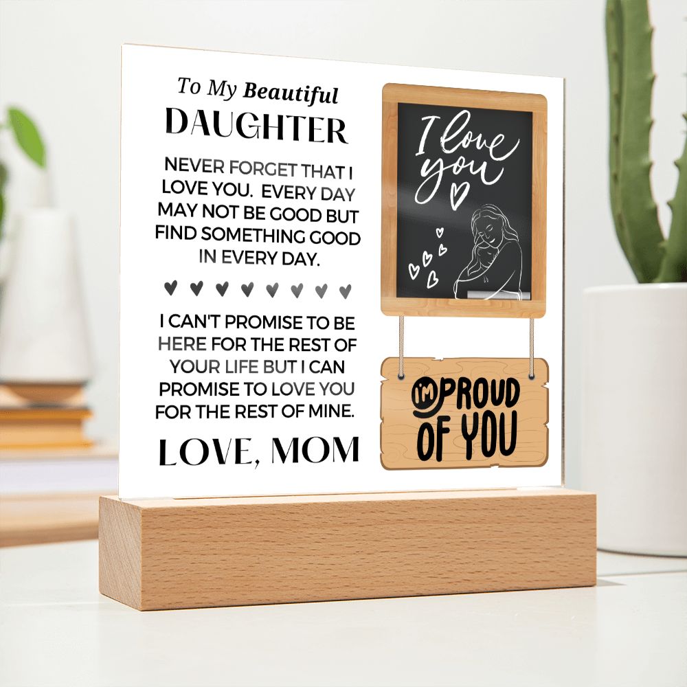 Gift for Daughter | Promise Acrylic Plaque 001-ACS