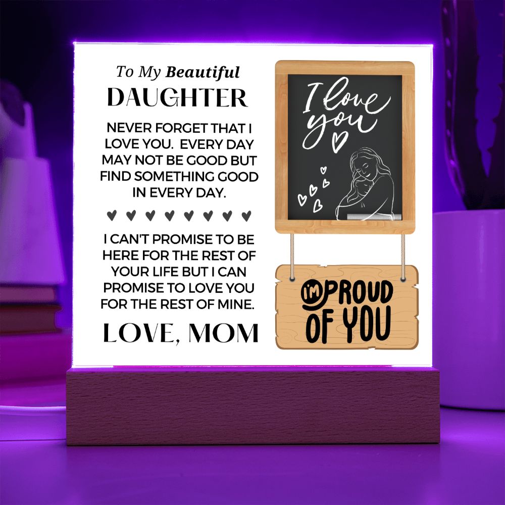 Gift for Daughter | Promise Acrylic Plaque 001-ACS