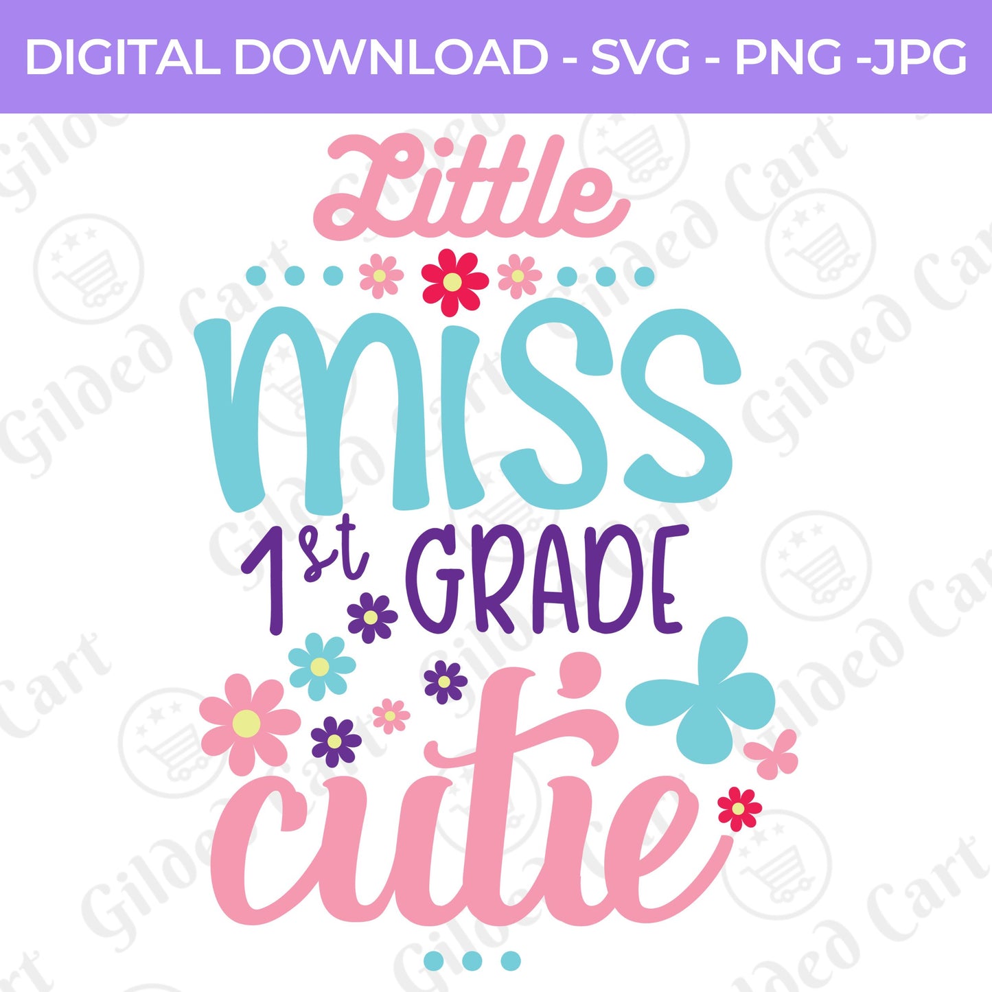 Back To School | Little Ms. First Grade SVG, PNG, JPG Teacher School, Digital Download 069