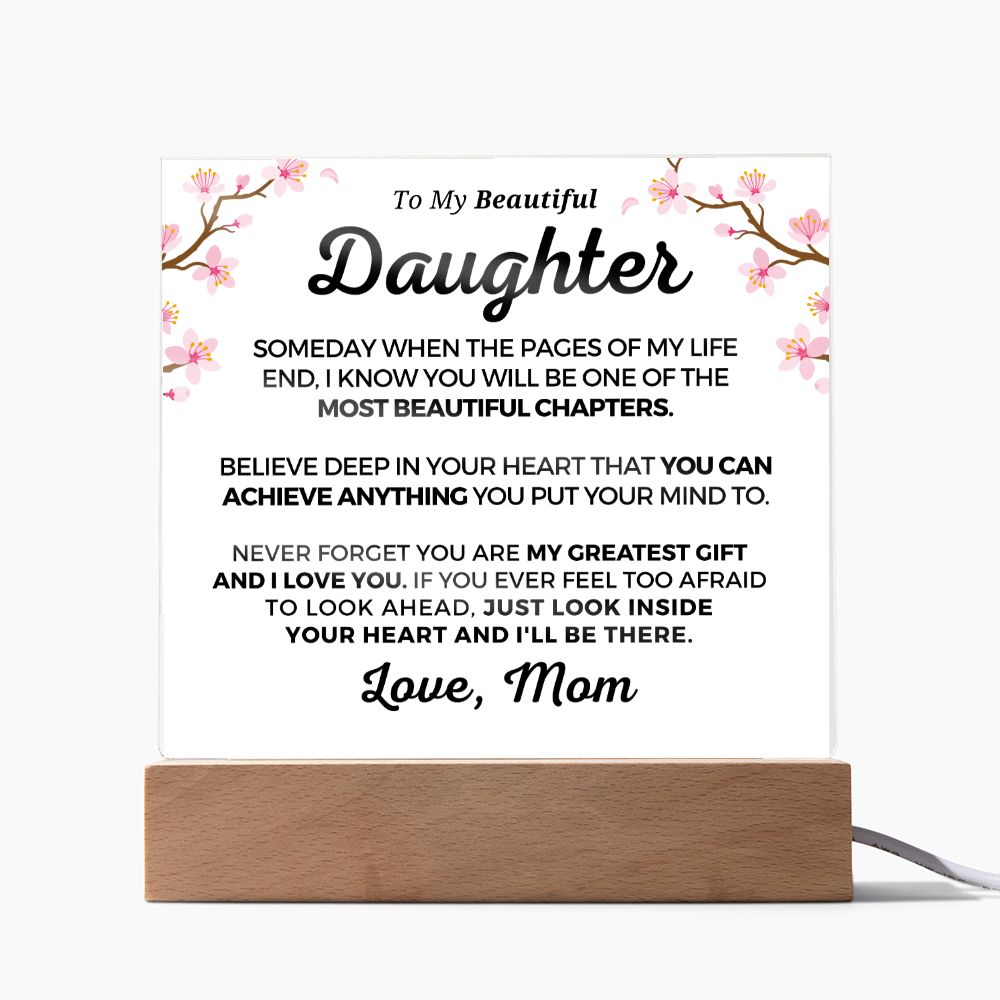 Gift for Daughter | Greatest Gift Acrylic Plaque 703M-ACS