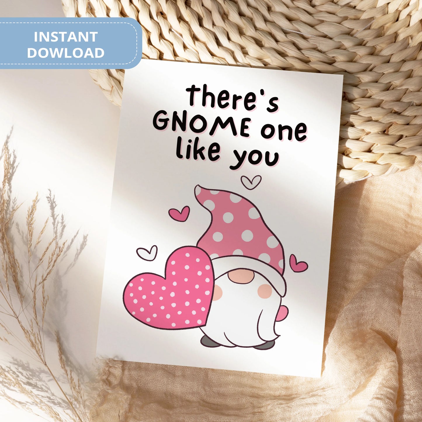 Valentines Card Printable Digital Download | There's Gnome One Like You 39