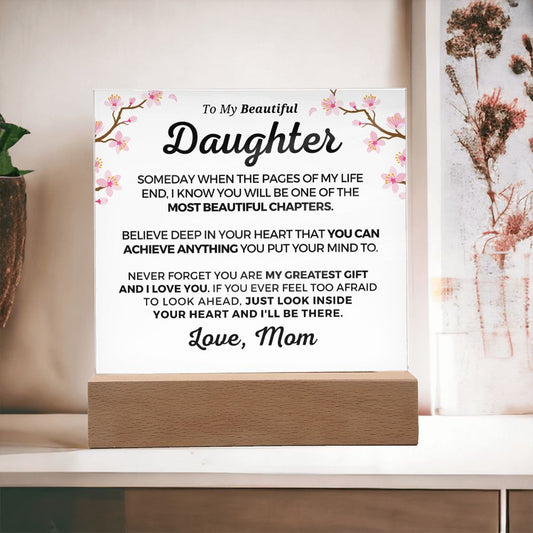 Gift for Daughter | Greatest Gift Acrylic Plaque 703M-ACS