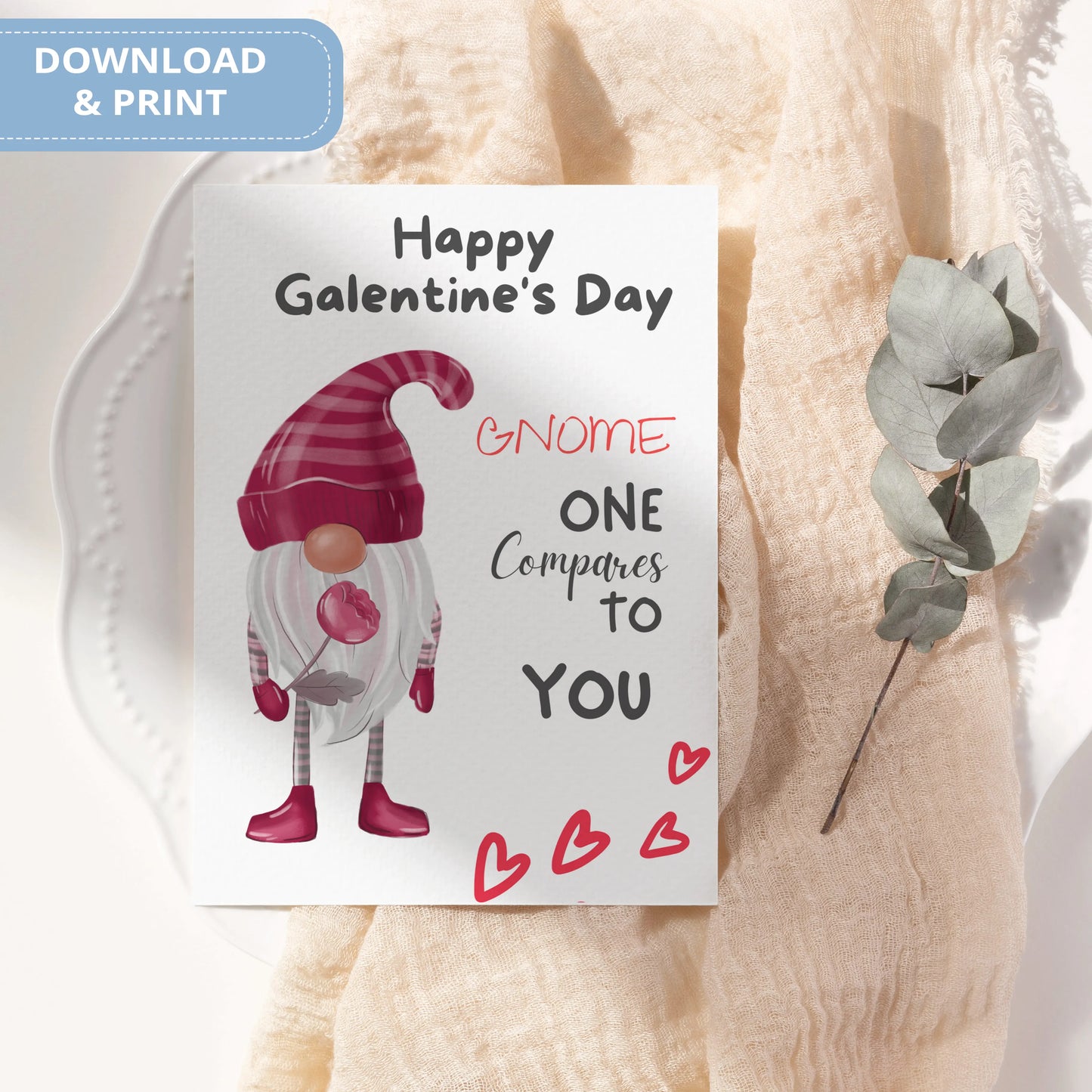 Valentines Card Printable Digital Download | Gnome One Compare To You 34
