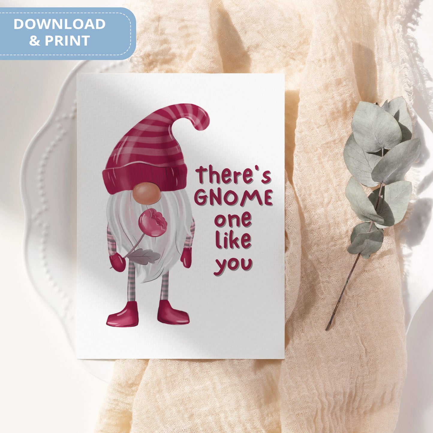 Valentines Card Printable Digital Download | There's Gnome One Like You 38