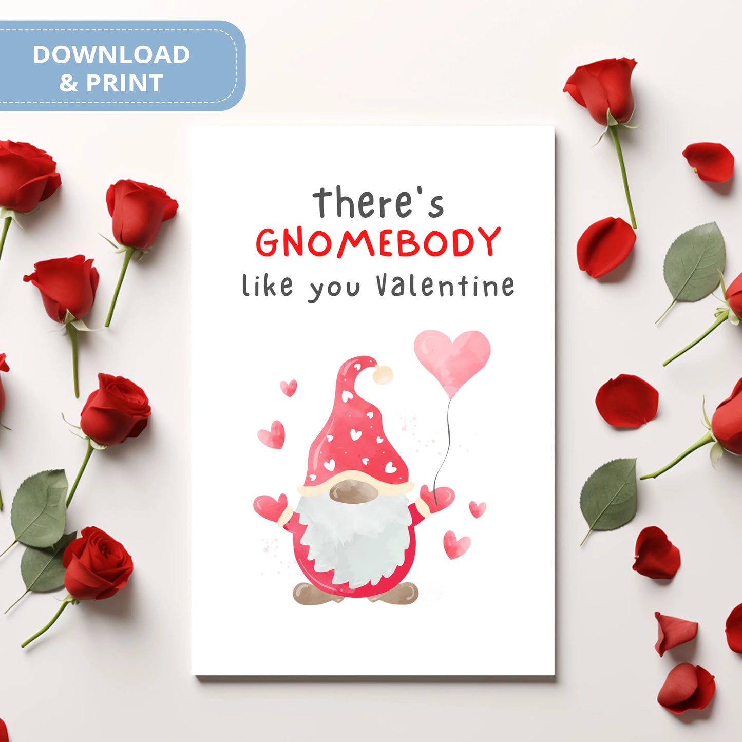 Valentines Card Printable Digital Download | There's Gnomebody Like You Valentine 42