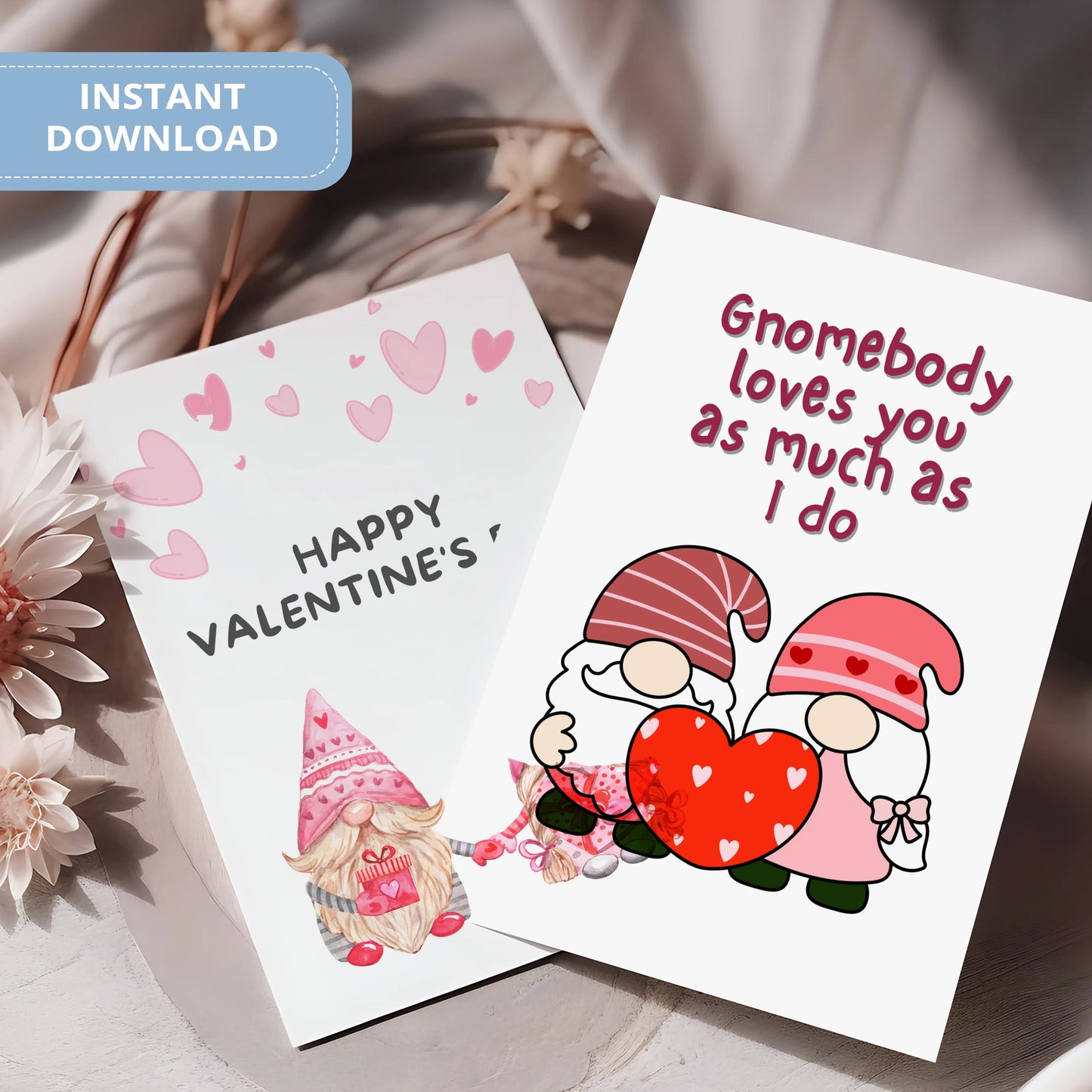 Valentines Card Printable Digital Download | Gnomebody Loves You As Much As I Do 40