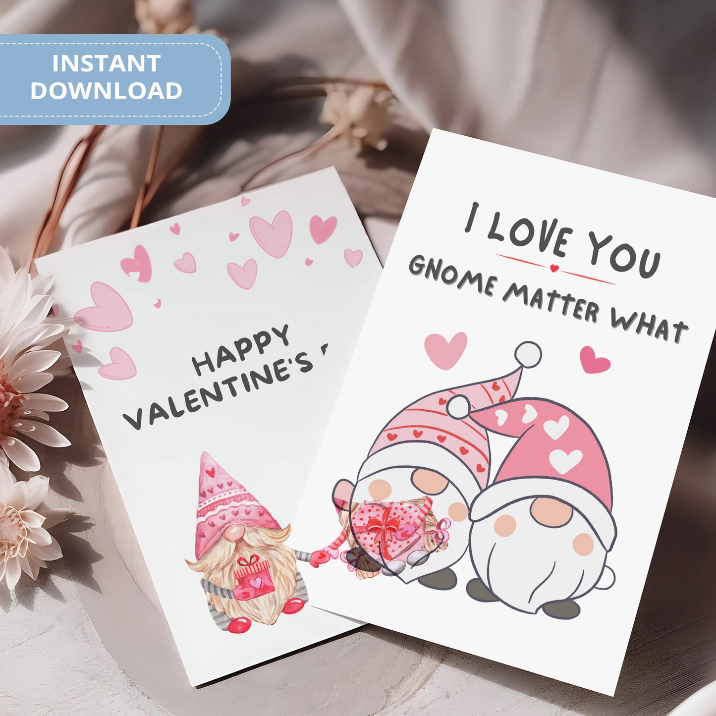 Valentines Card Printable Digital Download | I Love You Gnome Matter What 37