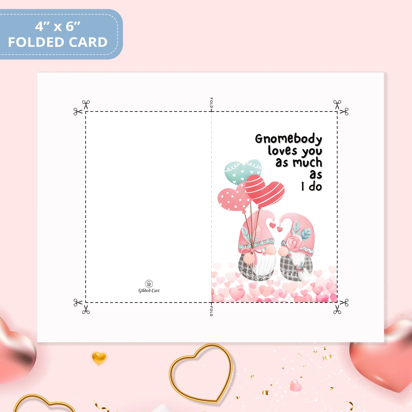 Valentines Card Printable Digital Download | Gnomebody Loves You As Much As I Do 41