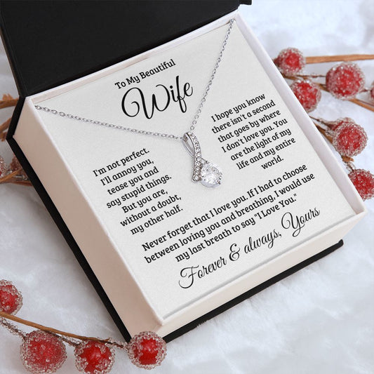 Gift For Wife | Never Forget That I Love You Necklace 0740T1A