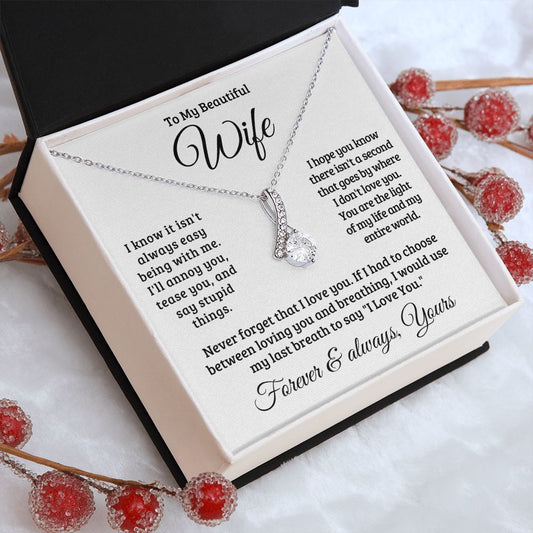 Gift For Wife | Never Forget That I Love You Necklace 0741T1A