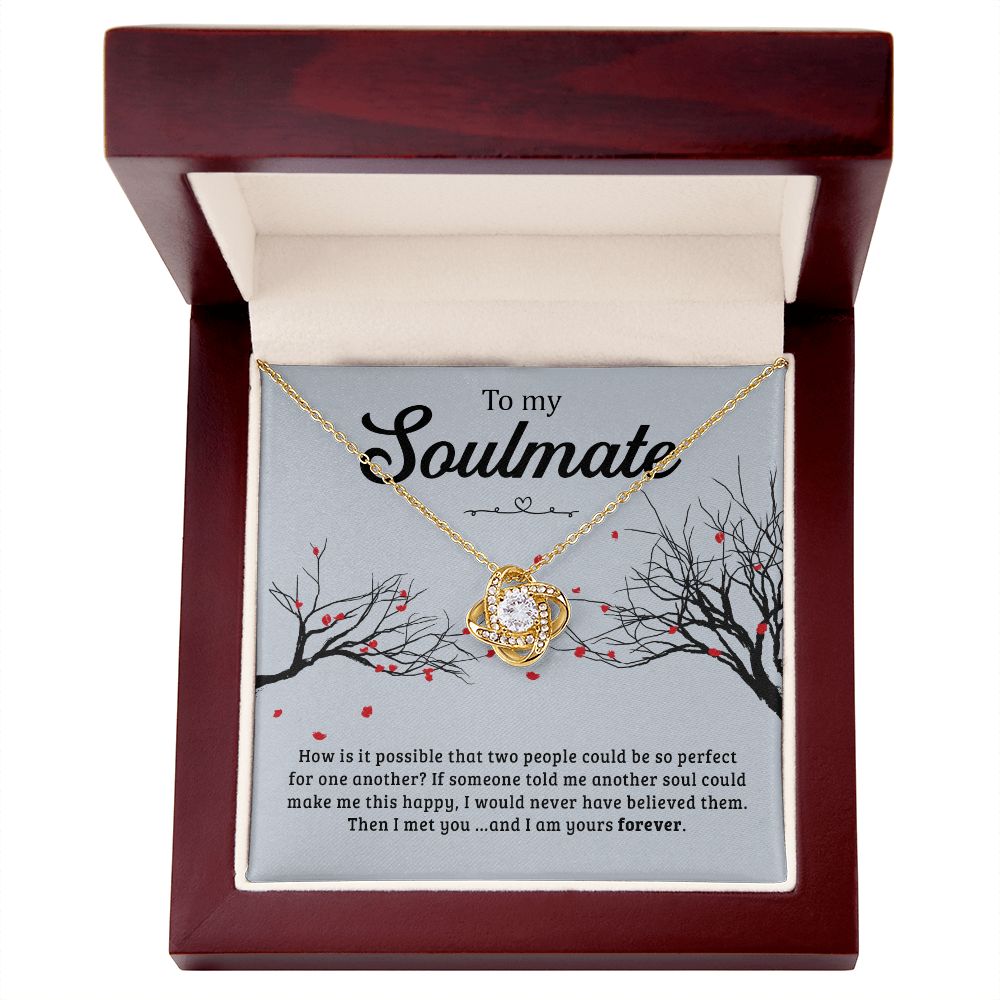 My Soulmate | I am yours forever - Love Knot Necklace