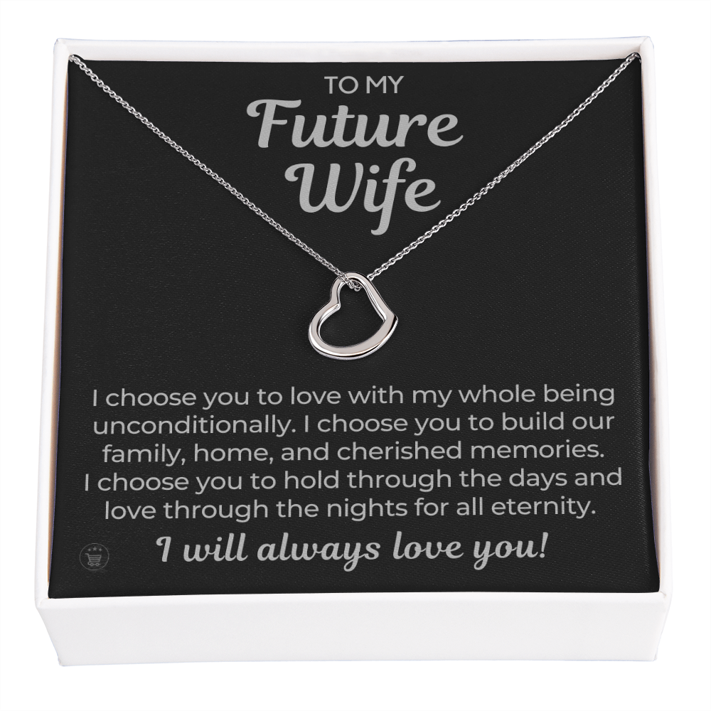 Future Wife, Future Mrs. Gift | I Choose Necklace 0543T9
