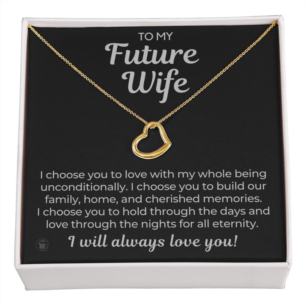 Future Wife, Future Mrs. Gift | I Choose Necklace 0543T9