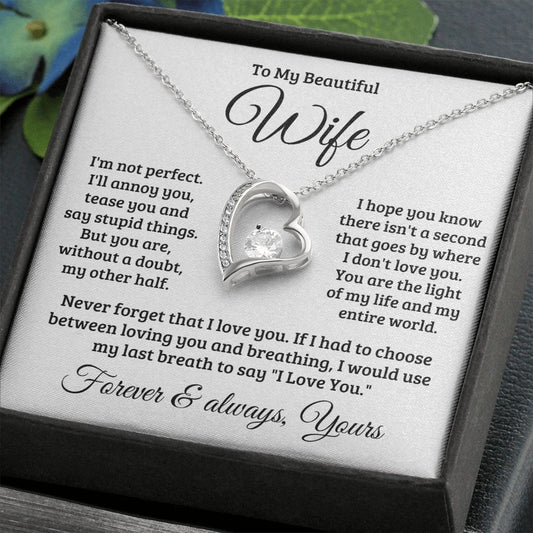 Gift For Wife | Never Forget That I Love You Necklace 0740T1F