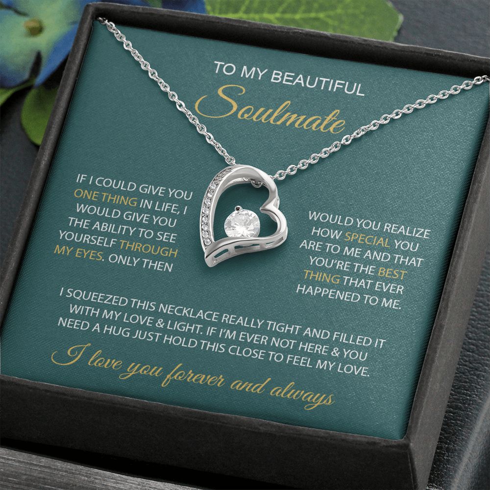 My Beautiful Soulmate | You are my everything - Forever Love Necklace