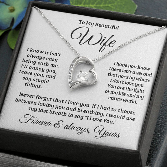 Gift For Wife | Never Forget That I Love You Necklace 0741T1F
