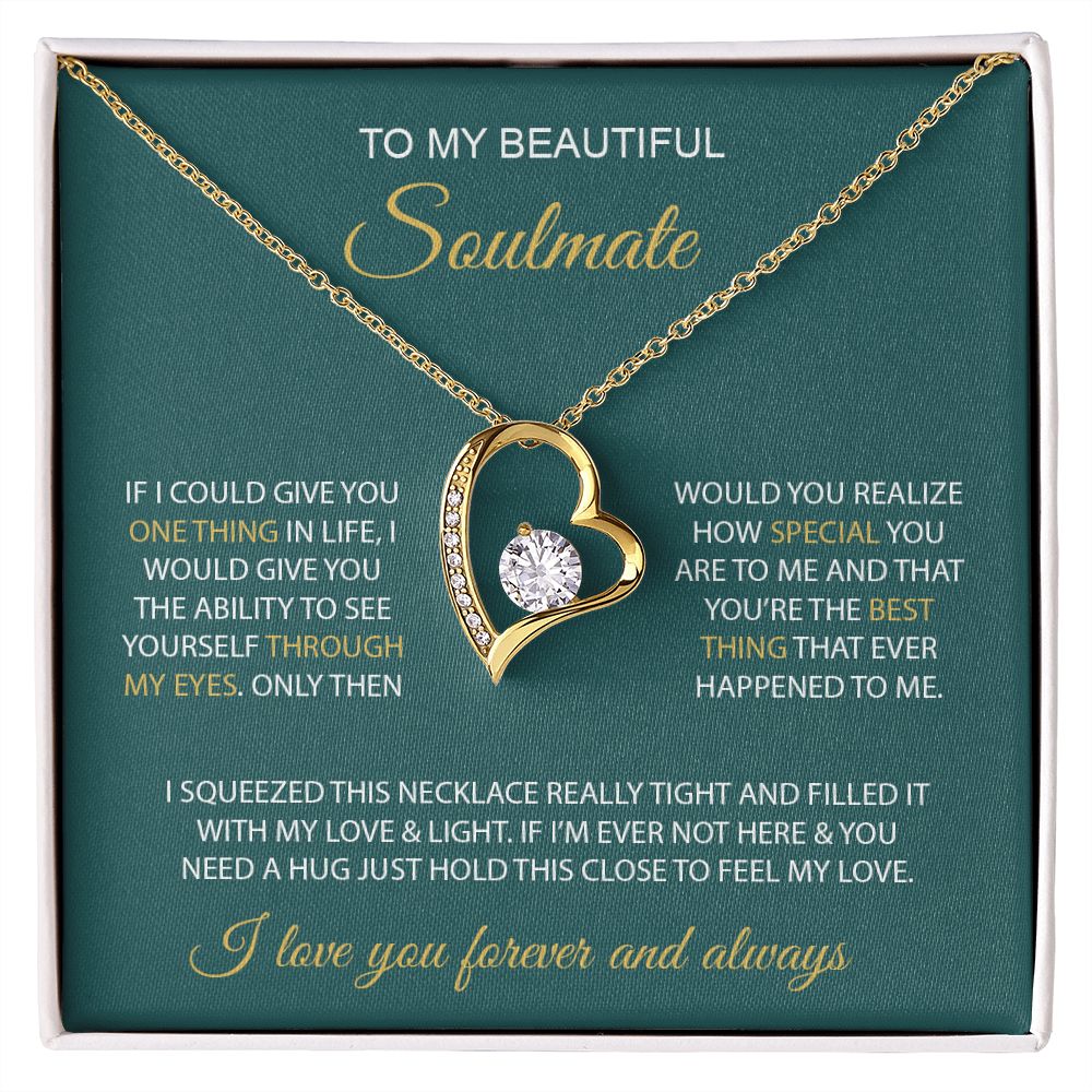 My Beautiful Soulmate | You are my everything - Forever Love Necklace