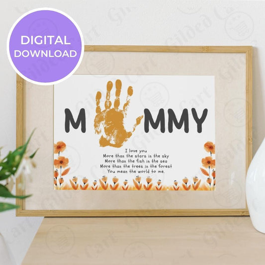 Printable Handprint Art | Mother's Day Birthday Digital Download Gift for Mommy 014