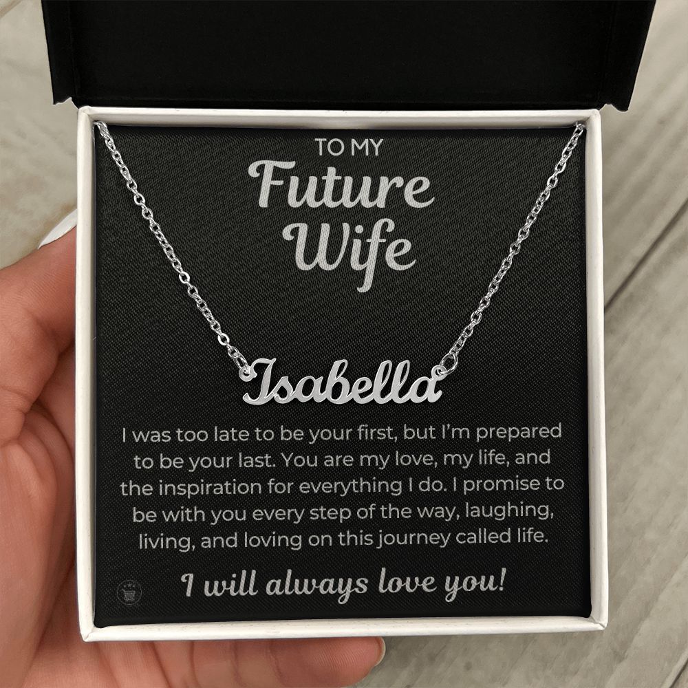 Personalized Future Wife Gift | Every Step Name Necklace 0464NNT9