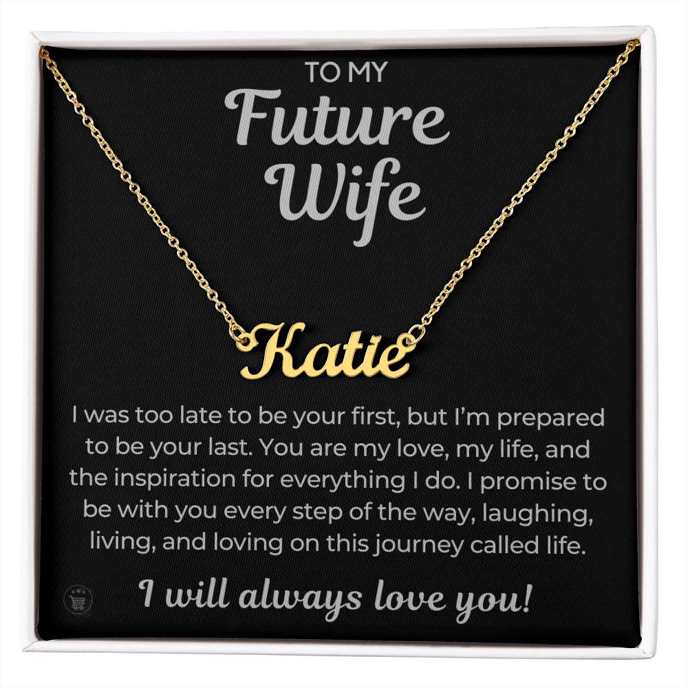 Personalized Future Wife Gift | Every Step Name Necklace 0464NNT9