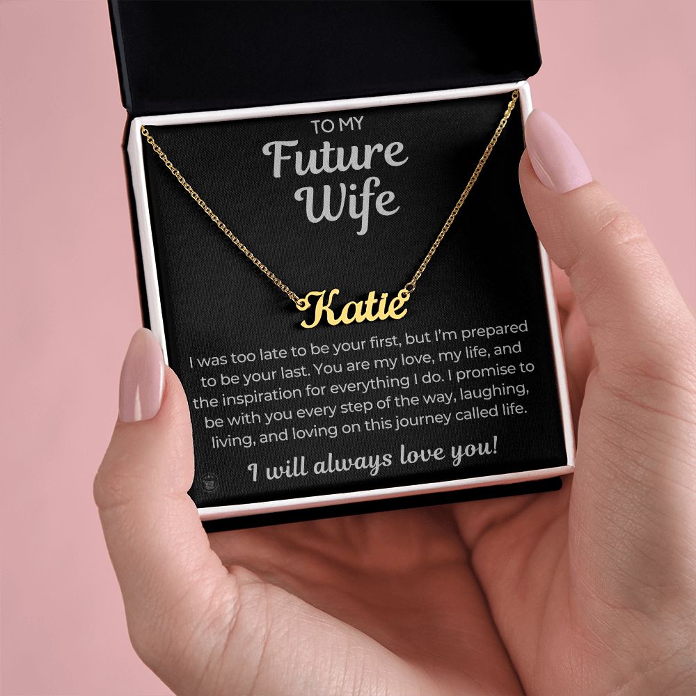 Personalized Future Wife Gift | Every Step Name Necklace 0464NNT9