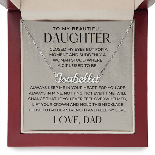 Personalized Daughter Gift From Dad | Keep Me Name Necklace 0727NNT5