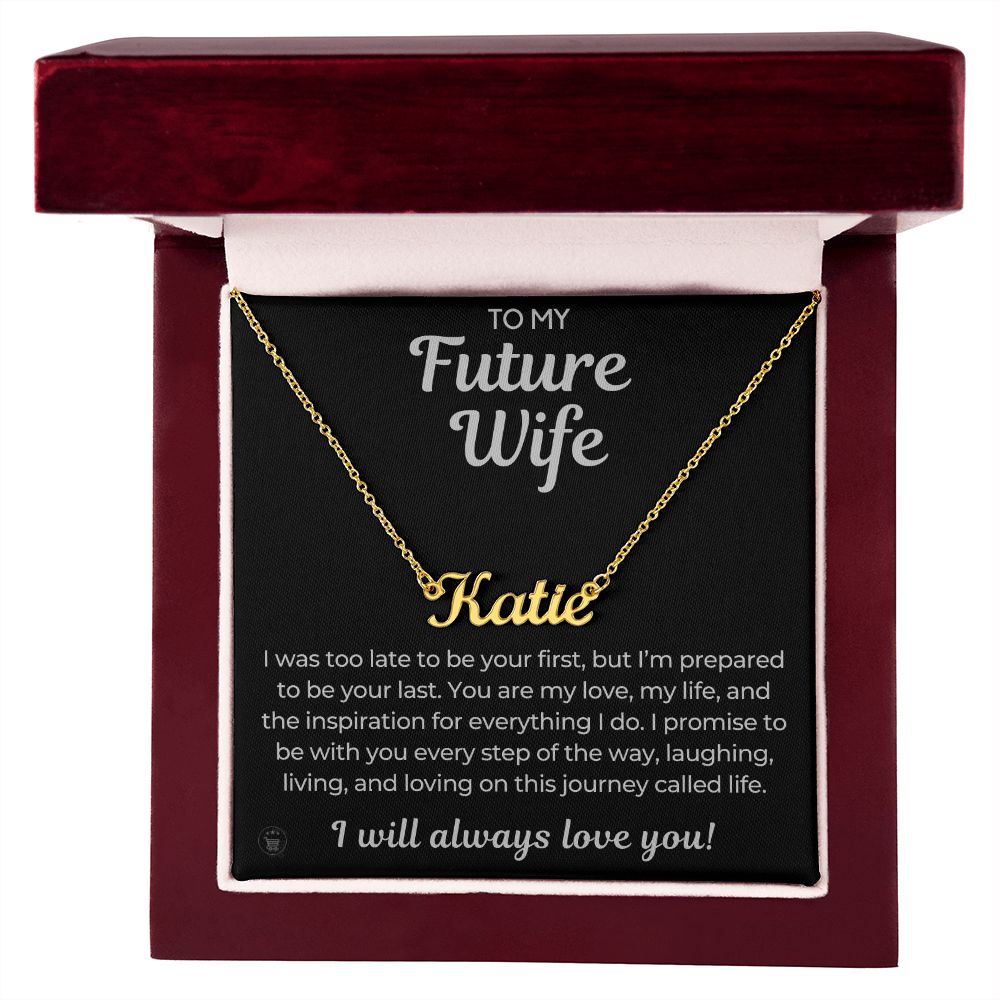 Personalized Future Wife Gift | Every Step Name Necklace 0464NNT9