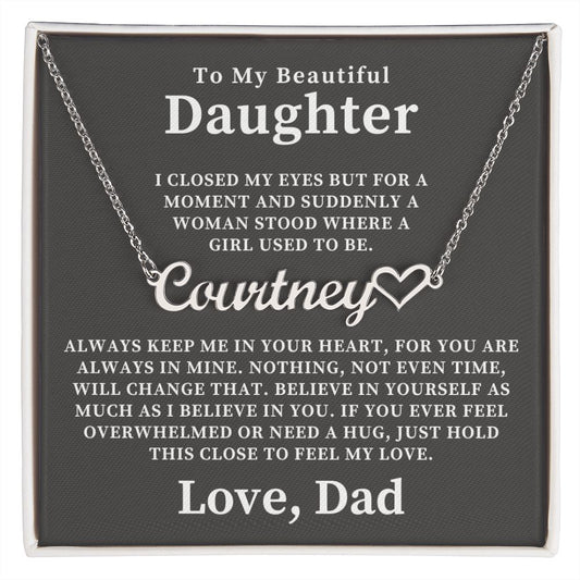 Personalized Daughter Gift From Dad | Keep Me Name Necklace 0727HNNT4