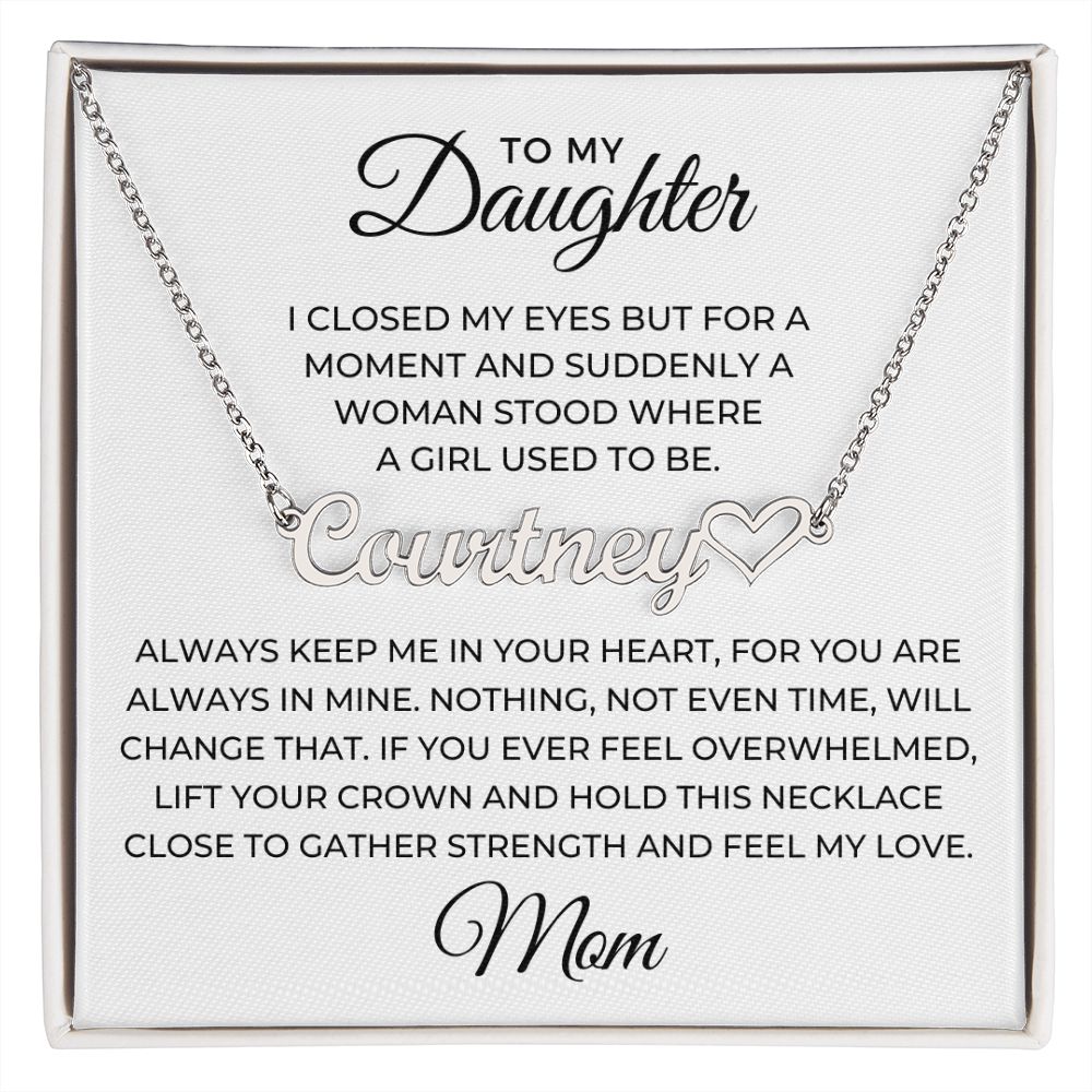 Personalized Daughter Gift From Mom | Keep Me Name Necklace 0714HNNT2