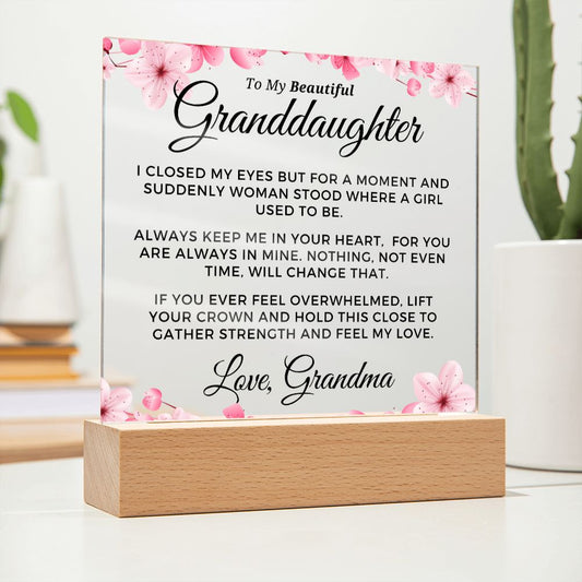 Gift for Granddaugher | Keep Me Acrylic Plaque 714GM-ACS