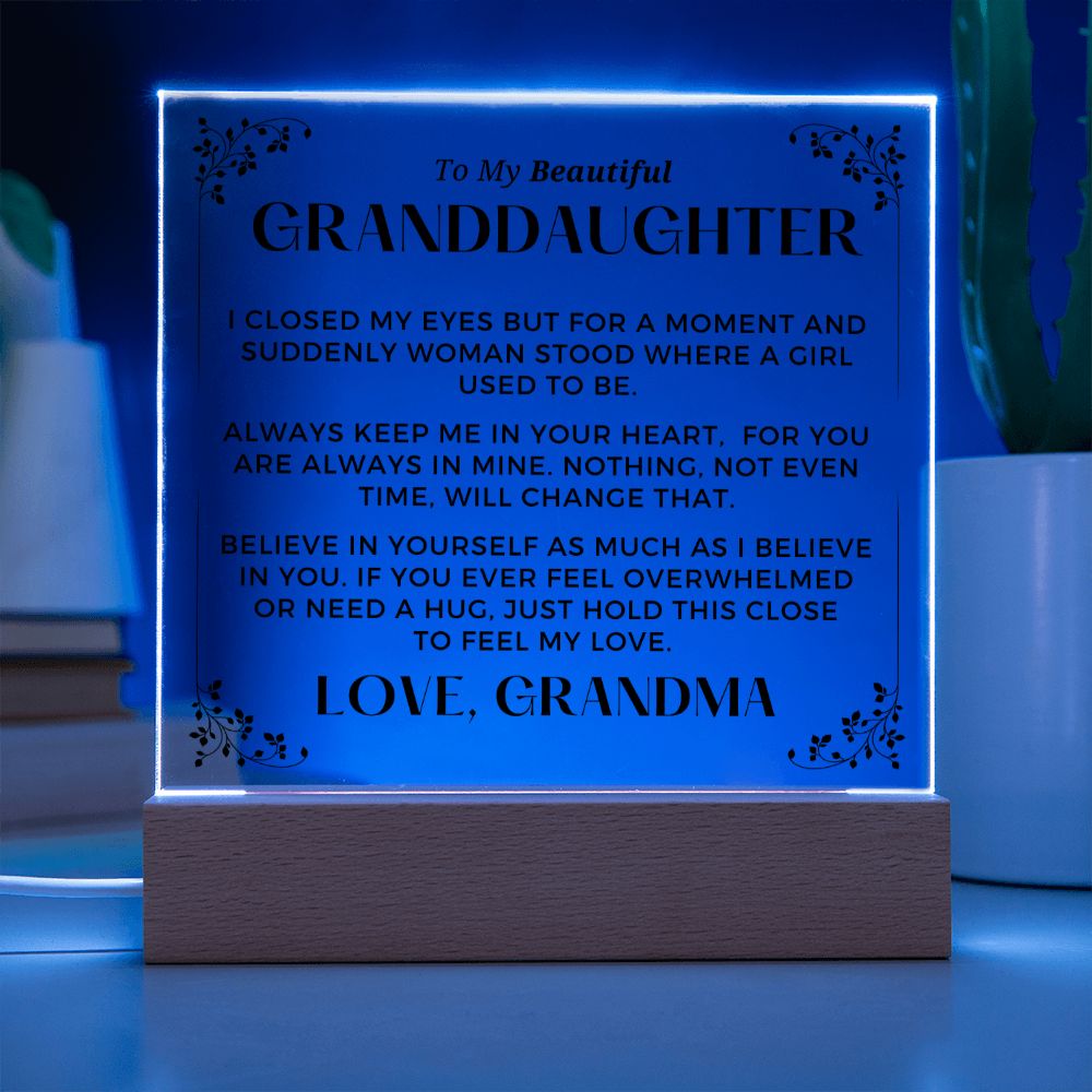 Gift for Granddaugher | Keep Me Acrylic Plaque 727GM-ACS