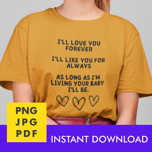 Digital Instant Download - I'll Love You Forever M07-2