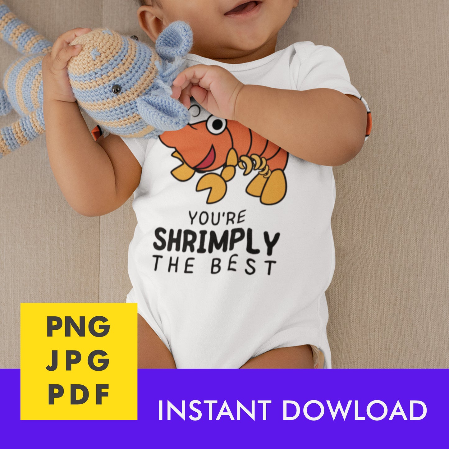 Digital Instant Download - Shrimply The Best M01-2