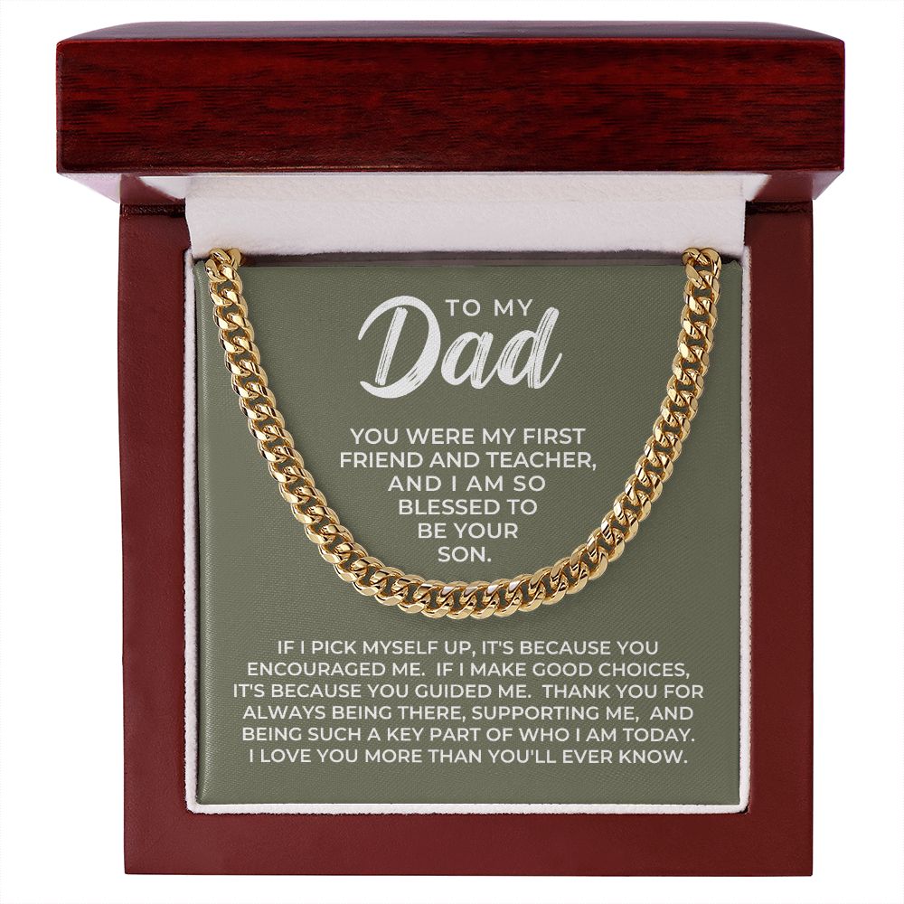 Gift For Dad From Son | Because Of You Cuban Link Chain 0330T5