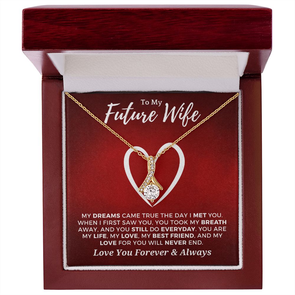 Future Wife, Mrs. Gift | Dreams Came True Necklace 0743T8A