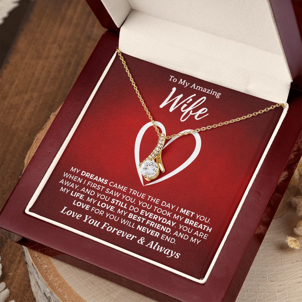 Gift For Wife | Dreams Came True Necklace 0742T8A