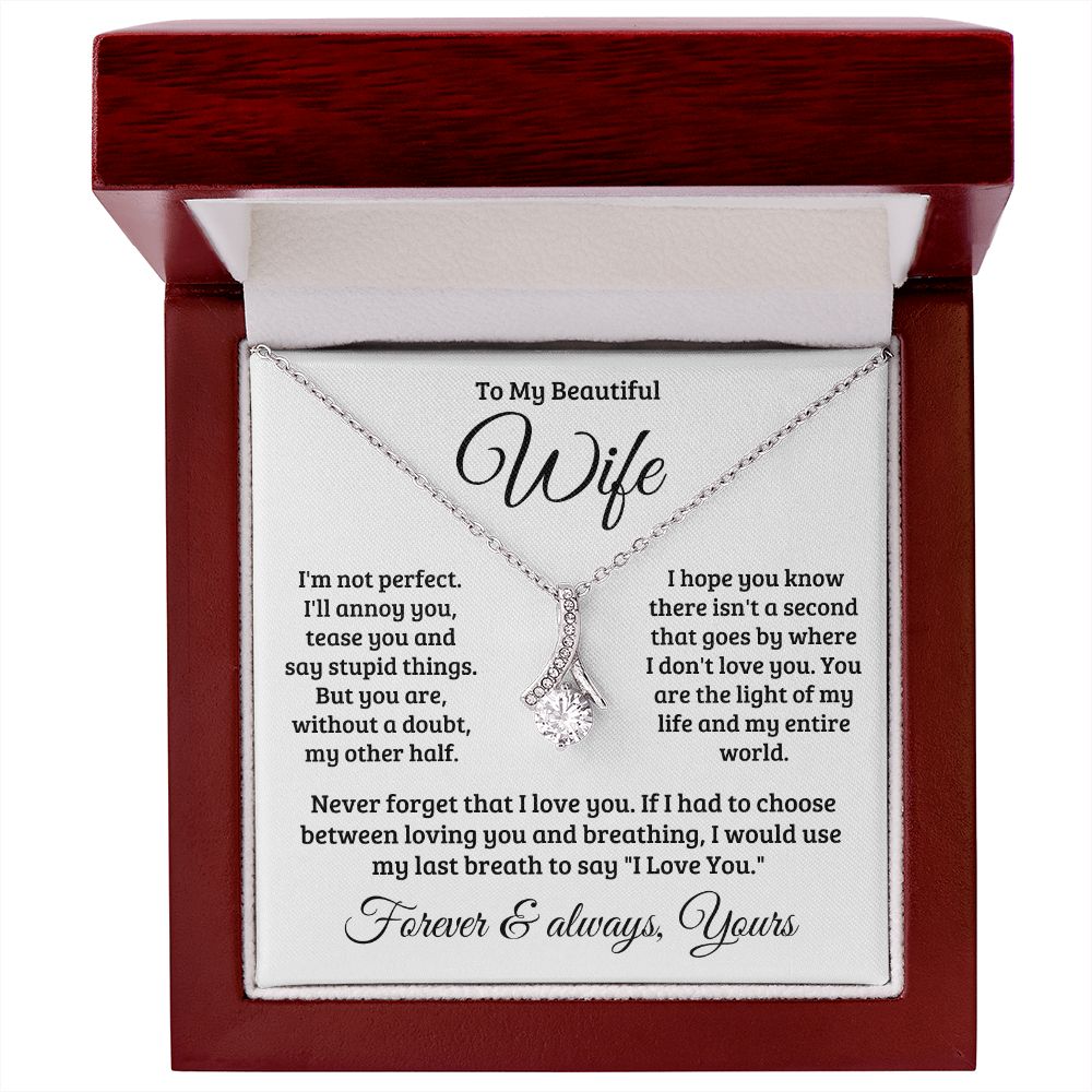 Gift For Wife | Never Forget That I Love You Necklace 0740T1A