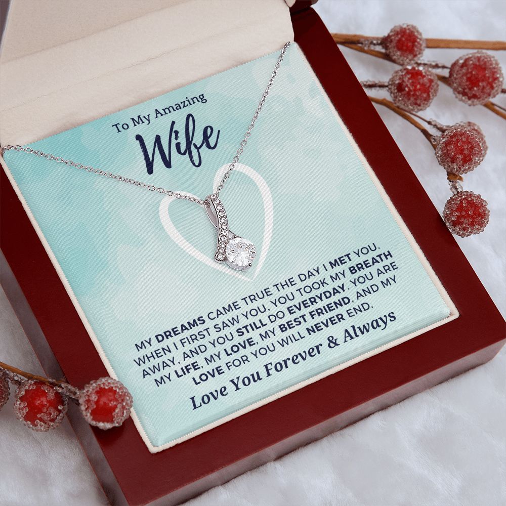 Gift For Wife | Dreams Came True Necklace 0742T9A