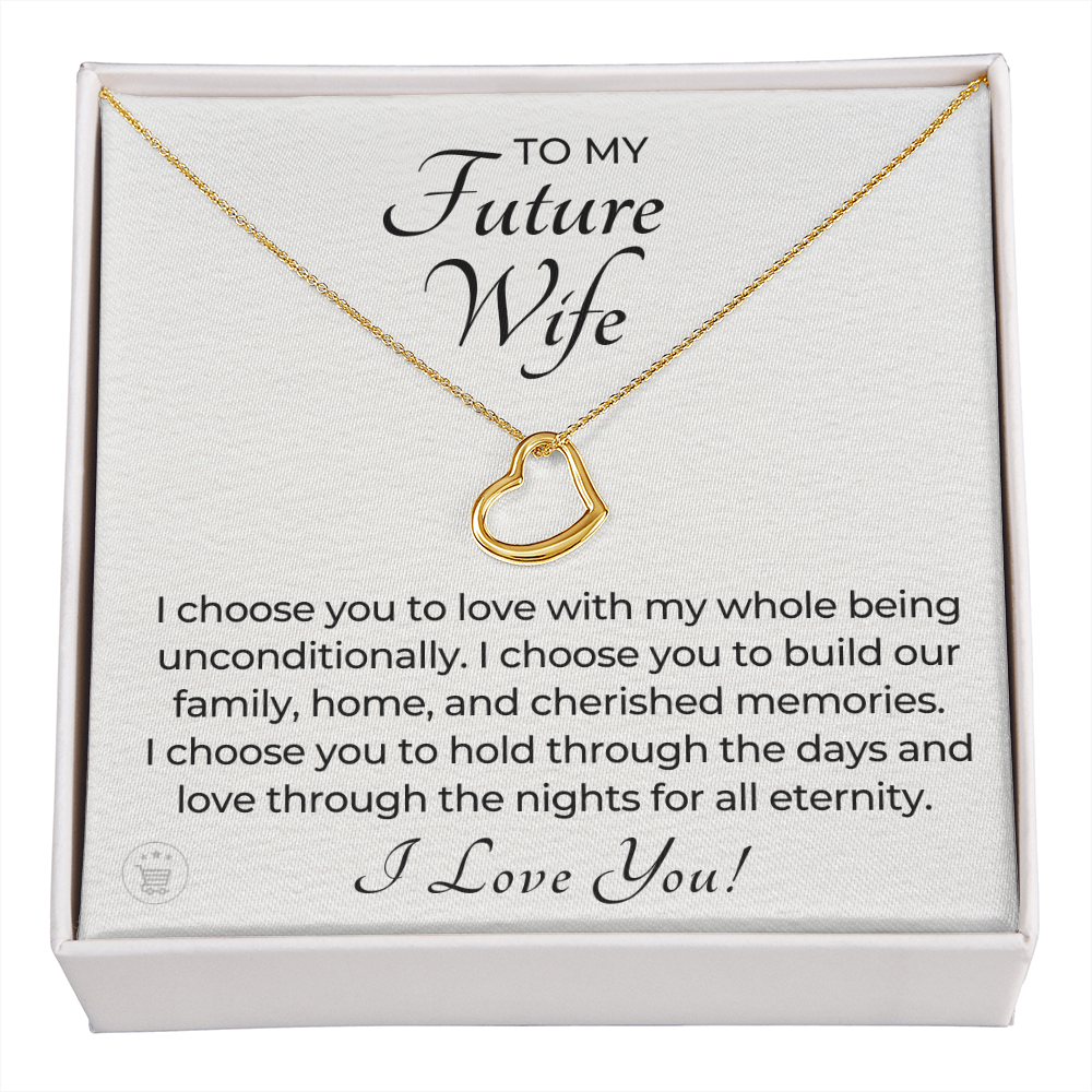 Future Wife, Future Mrs. Gift | I Choose Necklace 0543T1