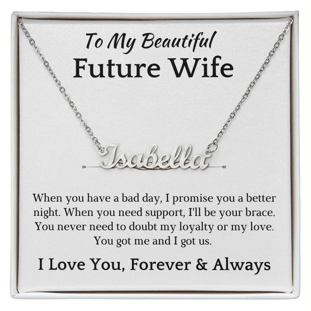 Future Wife, Mrs. Gift | I Love You Name Necklace 0733T1N