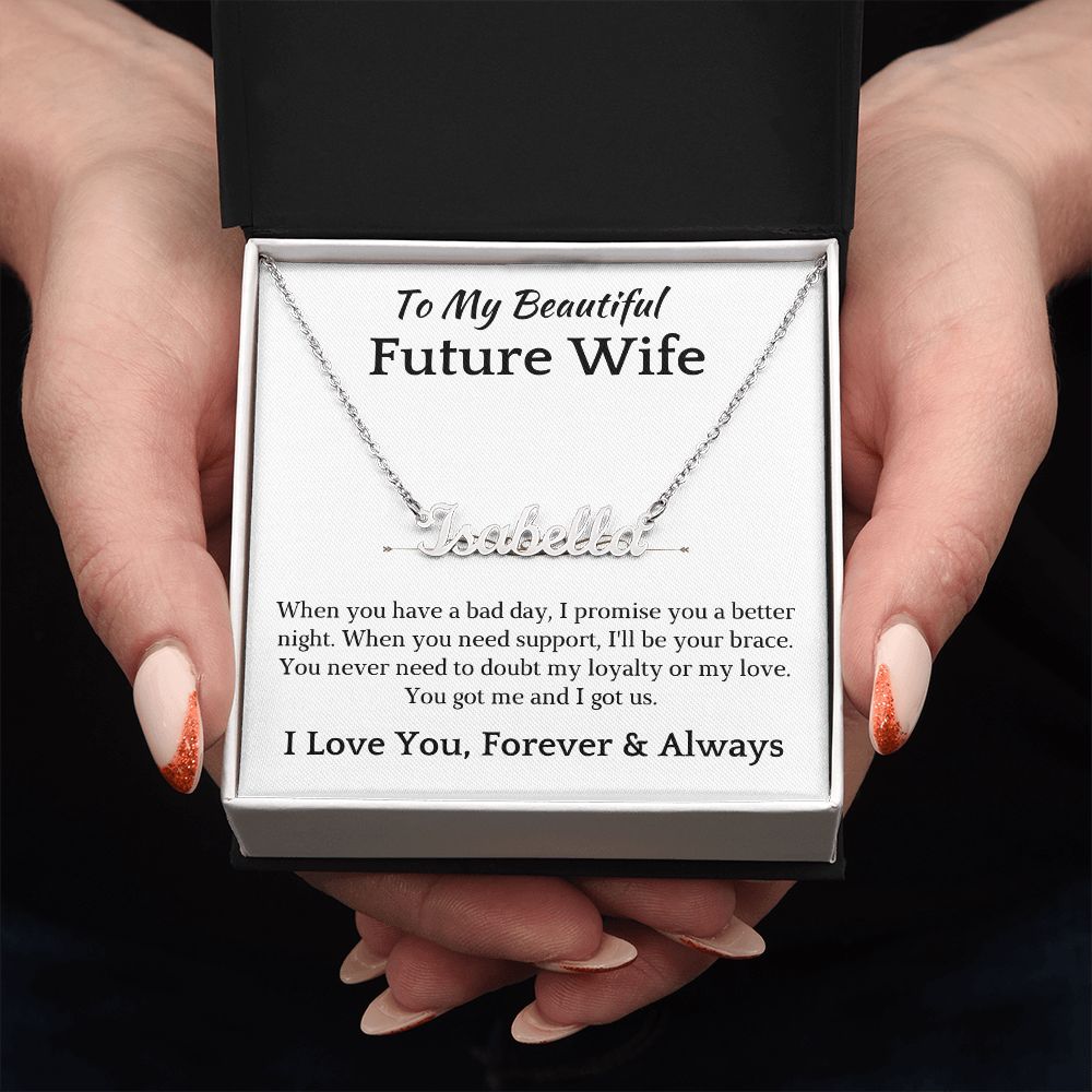 Future Wife, Mrs. Gift | I Love You Name Necklace 0733T1N